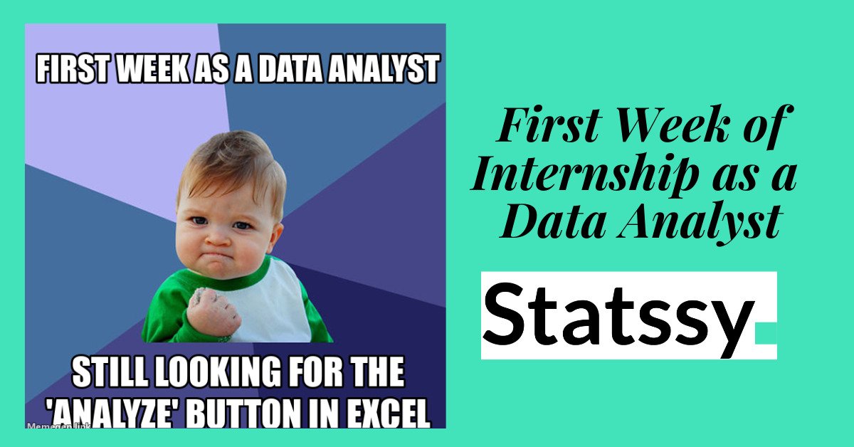 First Week of Internship as a Data Analyst for a B. Com Graduate in 2024