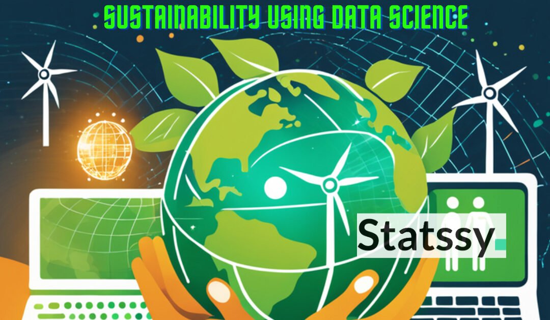 2024 Using the Power of Data Science for Sustainable Development