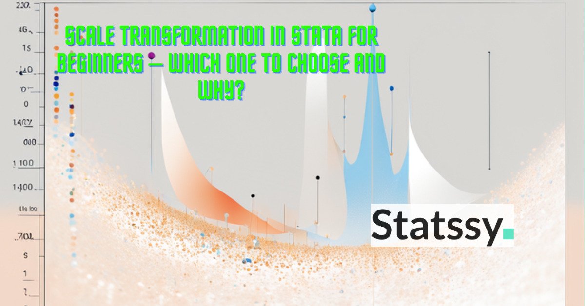 Data Transformation and Scaling in Stata for Beginners – Which one to choose and why?