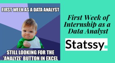 First Week of Internship as a Data Analyst for a B. Com Graduate in 2025
